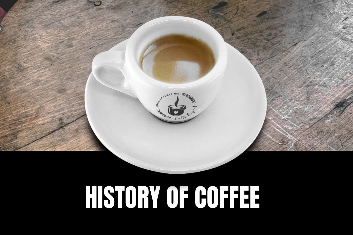 A Fascinating Journey Through the History of Coffee